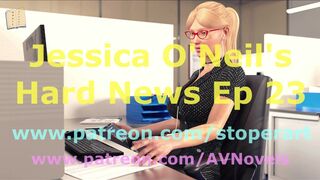 [Gameplay] Jessica O’Neil’s Hard News 23