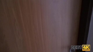 DEBT4k. Sex With Collector Is The Way Beauty Pays Off Her Rent